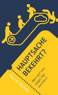 Produktbild: Hauptsache bekehrt?