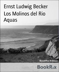 Produktbild: Los Molinos del Rio Aquas