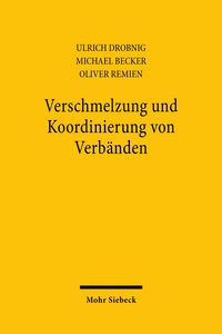 Produktbild: Verschmelzung und Koordinierung von Verb&auml;nden