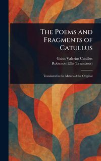 Produktbild: The Poems and Fragments of Catullus