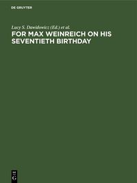Produktbild: For Max Weinreich on His Seventieth Birthday