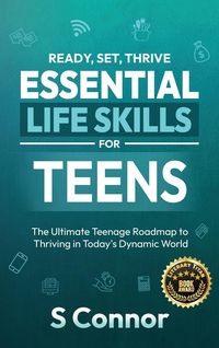 Produktbild: Ready, Set, Thrive - Essential Life Skills for Teens