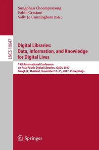 Produktbild: Digital Libraries: Data, Information, and Knowledge for Digital Lives