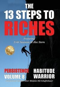 Produktbild: The 13 Steps to Riches - Habitude Warrior Volume 8