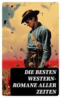 Produktbild: Die besten Western-Romane aller Zeiten