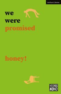 Produktbild: Ward, S: we were promised honey!