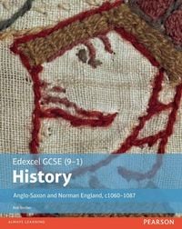 Produktbild: Edexcel GCSE (9-1) History Anglo-Saxon and Norman England, c1060-1088 Student Book