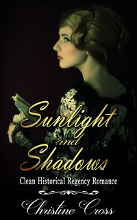 Produktbild: Sunlight and Shadows - Clean Historical Regency Romance