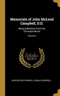 Produktbild: Memorials of John McLeod Campbell, D.D.