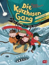 Produktbild: Die Kurzhosengang und das Testament der Br&uuml;der