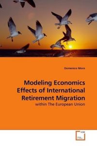 Produktbild: Moro, D: Modeling Economics Effects of International Retirem
