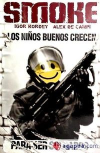 Produktbild: Smoke, Los ni&ntilde;os buenos crecen