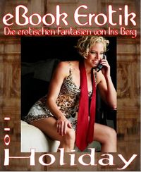 Produktbild: Erotische Fantasien 011: Holiday