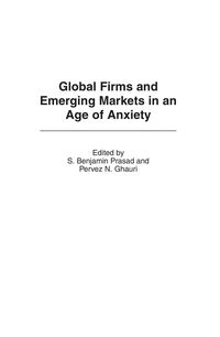 Produktbild: Global Firms and Emerging Markets in an Age of Anxiety