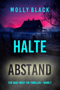 Produktbild: Halte Abstand (Ein Sage-West-FBI-Thriller - Band 7)