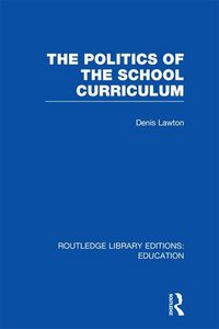 Produktbild: The Politics of the School Curriculum