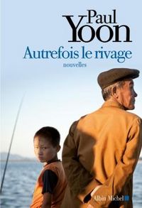 Produktbild: Autrefois le rivage