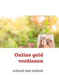 Produktbild: Online Geld verdienen