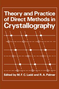 Produktbild: Theory and Practice of Direct Methods in Crystallography