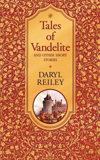 Produktbild: Tales of Vandelite and Other Short Stories
