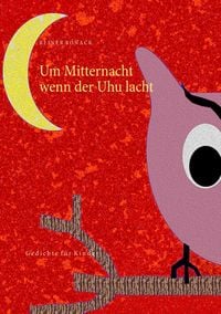 Produktbild: Um Mitternacht wenn der Uhu lacht