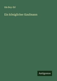 Produktbild: Ein k&ouml;niglicher Kaufmann