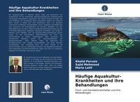 Produktbild: H&auml;ufige Aquakultur-Krankheiten und ihre Behandlungen