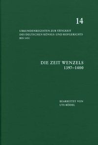 Produktbild: Die Zeit Wenzels (1397-1400)