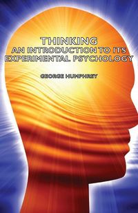 Produktbild: Thinking - An Introduction to Its Experimental Psychology
