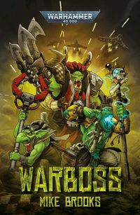 Bild vom Artikel Warboss vom Autor Mike Brooks