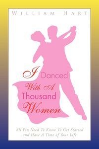 Produktbild: I Danced with a Thousand Women