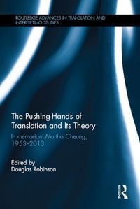 Produktbild: The Pushing-Hands of Translation and its Theory