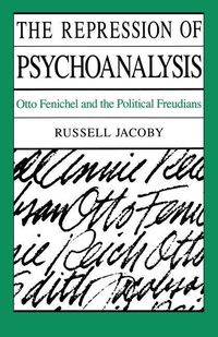 Produktbild: Jacoby, R: Repression of Psychoanalysis