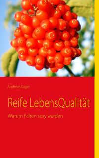 Produktbild: Reife LebensQualit&auml;t