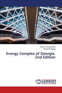 Produktbild: Energy Complex of Georgia. 2nd Edition