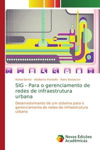 Produktbild: SIG - Para o gerenciamento de redes de infraestrutura urbana