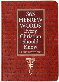 Produktbild: 365 Hebrew Words Every Christian Should Know