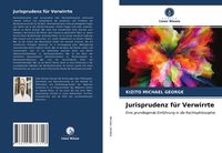 Produktbild: Jurisprudenz f&uuml;r Verwirrte