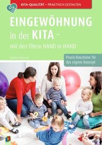 Produktbild: Eingew&ouml;hnung in der Kita &ndash; mit den Eltern Hand in Hand