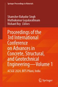 Produktbild: Proceedings of the 3rd International Conference on Advances in Concrete, Structural, and Geotechnical Engineering&mdash;Volume 1