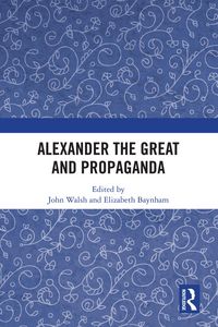 Produktbild: Alexander the Great and Propaganda