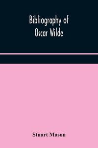 Produktbild: Bibliography Of Oscar Wilde