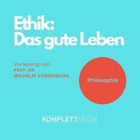 Produktbild: Ethik - Das gute Leben