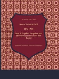 Produktbild: Baurat Heinrich Kn&ouml;ll - 1876 - 1958 V