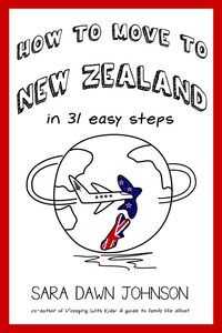 Produktbild: How to Move to New Zealand in 31 Easy Steps