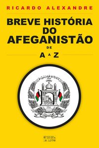 Produktbild: Breve Hist&oacute;ria do Afeganist&atilde;o