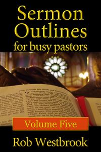 Produktbild: Sermon Outlines for Busy Pastors: Volume 5