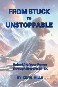 Produktbild: FROM STUCK TO UNSTOPPABLE