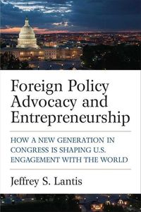 Produktbild: Lantis, J: Foreign Policy Advocacy and Entrepreneurship