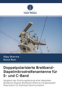 Produktbild: Doppelpolarisierte Breitband-Stapelmikrostreifenantenne f&uuml;r S- und C-Band